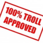 troll aproved